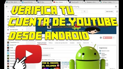 COMO VERIFICAR TU CUENTA DE YOUTUBE DESDE ANDROID 2016 TENER MAS