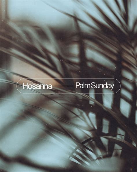 Hosanna Palm Sunday Sunday Social