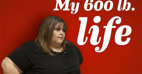 My 600 Lb Life Season 1 News Rumors And Features