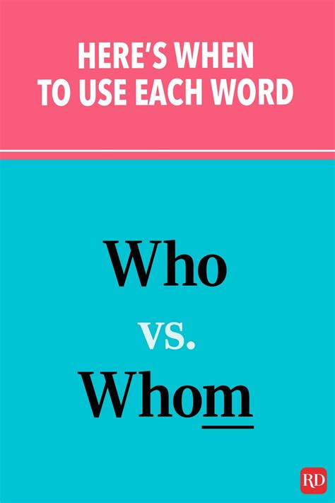 Who Vs Whom Heres When To Use Each Word Words To Use Words Who
