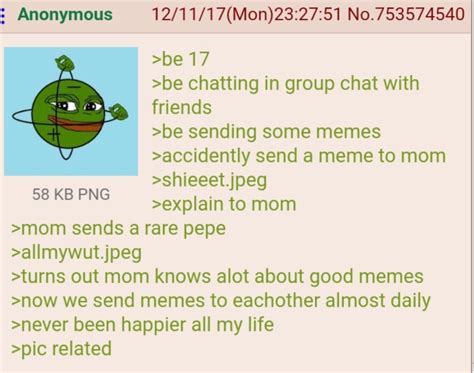 Mom Tries To Connect With Anon R Greentext Greentext Stories Know Your Meme