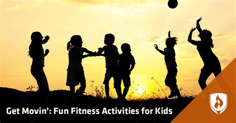 Get Movin 15 Fun Fitness Activities For Kids