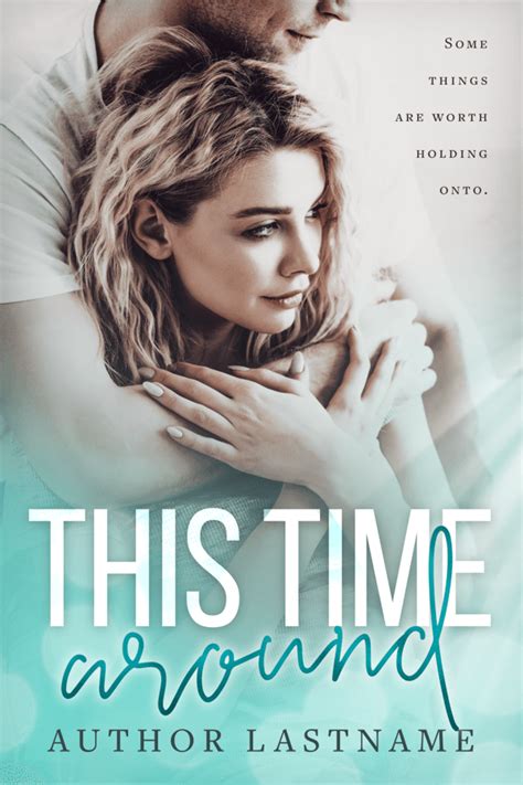 This Time Around Premade Book Cover Angela Haddon Romance Book