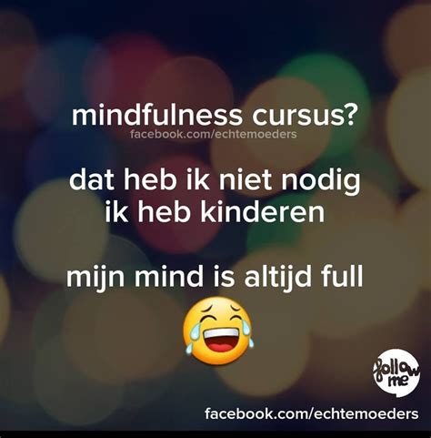 A Facebook Post With An Emoticive Quote About Mindfulness And Cursus