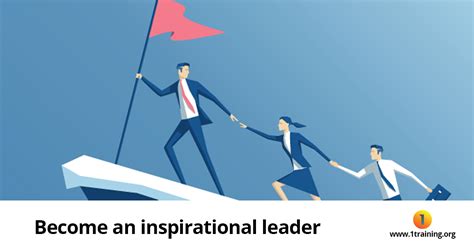 How To Become An Inspirational Leader 1training