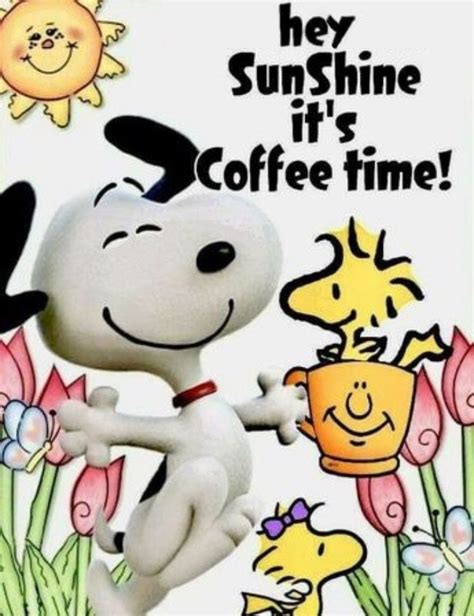 Good Morning Snoopy Good Morning My Friend Funny Good Morning Quotes