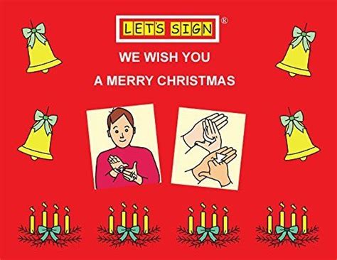 We Wish You A Merry Christmas With Bsl Signs Lets Sign Bsl By Cath