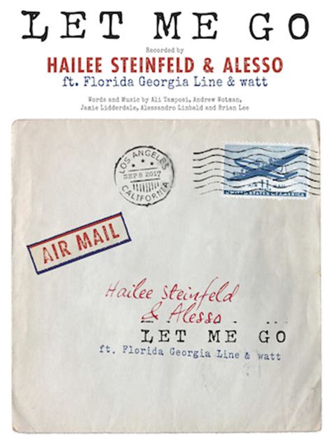 Let me go (hailee steinfeld & alesso ft. Sheet Music Universe Let Me Go