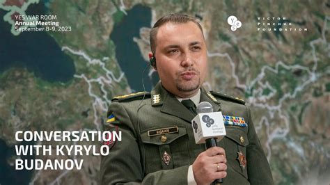 Conversion With Kyrylo Budanov Lieutenant General Chief Of The Defence Intelligence Of Ukraine