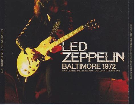 Led Zeppelin Baltimore 1972 Live At Civic Center Baltimore