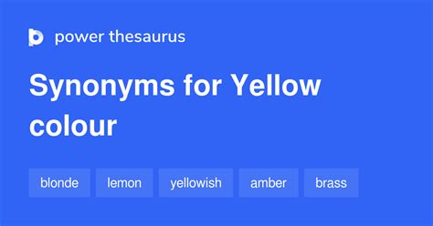 Yellow Colour Synonyms 143 Words And Phrases For Yellow Colour