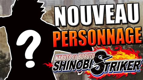 Nouveau Personnage En Dlc Sur Naruto To Boruto Shinobi Striker Youtube