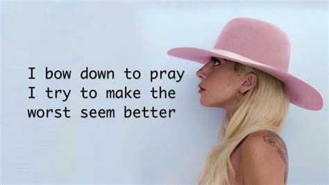 Lady Gaga Million Reasons Lyrics Livedeeptv