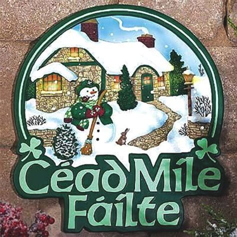 Blessing before a meal beannaigh sinne, a dhia. Irish Christmas Blessing Plaque: Céad Mile Fáilte
