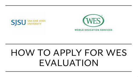 WES SJSU World Education Services Evaluation Application Process