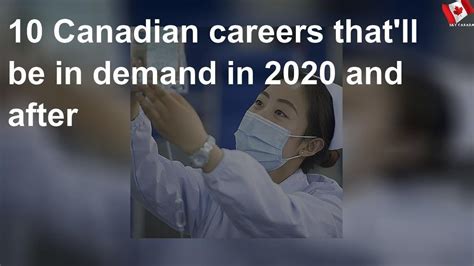 10 Canadian careers that'll be in demand in 2020 and after - YouTube