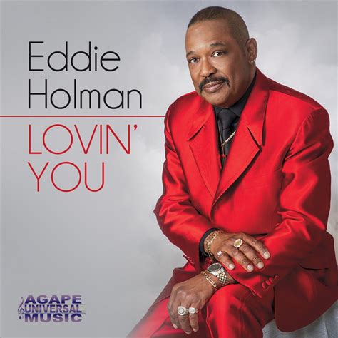 Lovin You By Eddie Holman Uk Music
