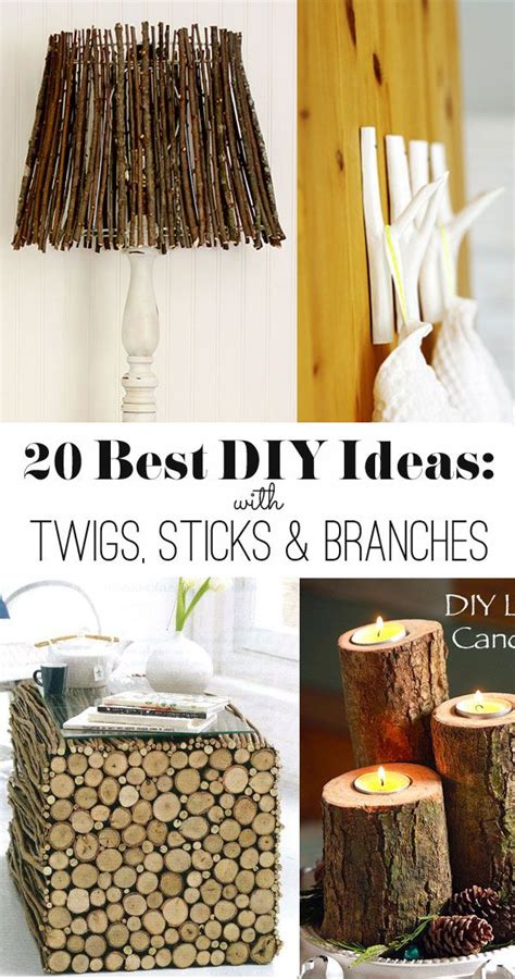 20 Ideas To Make With Twigs Sticks And Branches Diy Craft Projects