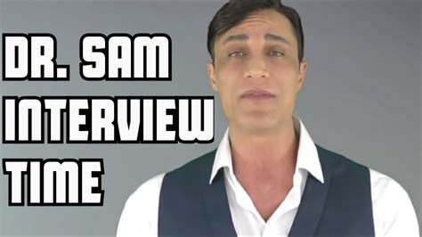 Dr Sam Robbins Interview Time Youtube