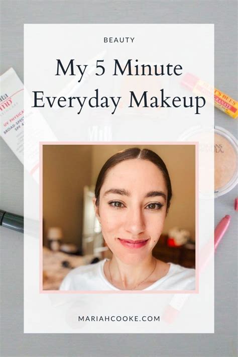 My 5 Minute Everyday Makeup Everyday Makeup Makeup Quick Makeup