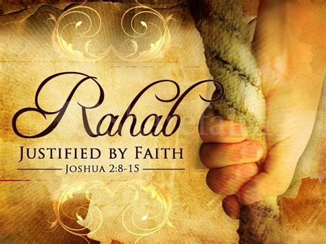 The Story Of Rahab A Profile In Courage Justified By Faith Bible Women