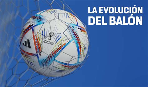 La evolución del balón en los mundiales UNAM Global