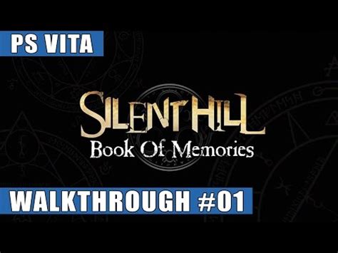 A list of 28 titles created 09 jun 2019. Silent Hill: Book of Memories PS Vita Walkthrough #1 (Zone ...