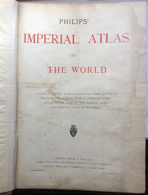 Philips Imperial Atlas Of The World A Series Of Eighty Maps