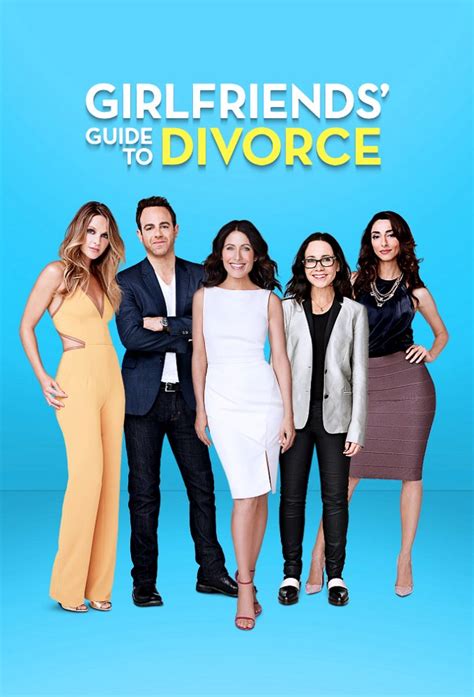 Girlfriends Guide To Divorce Season 6 Date Start Time And Details