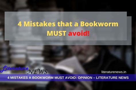 4 Mistakes Every Serious Book Reader Or A Bookworm Must Avoid