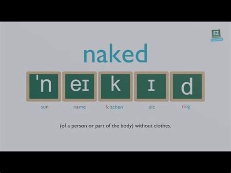 How To Pronounce Naked YouTube