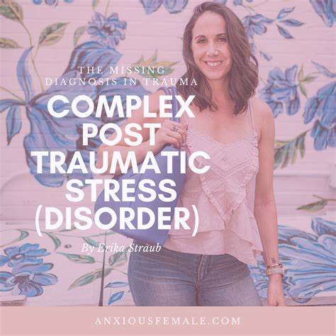Cptsd The Missing Diagnosis In Trauma — Anxious Female
