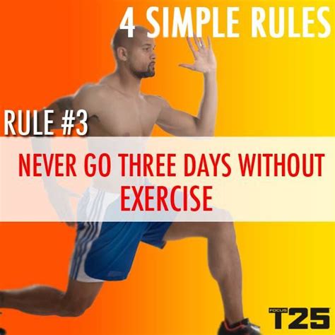 Shaun T 4 Simple Rules 3 Never Go 3 Days Without Exercise Exercise