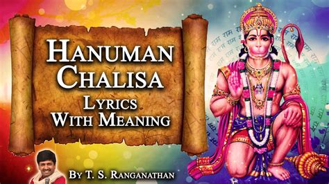 Hanuman chalisa in english lyrics, read all hanuman chalisa lyrics in english which is easy to read and understand.(updated january 2020), vedic hanuman chalisa english for hanumanji (god as per hindusim). HANUMAN CHALISA WITH LYRICS AND MEANING IN ENGLISH BY T. S ...