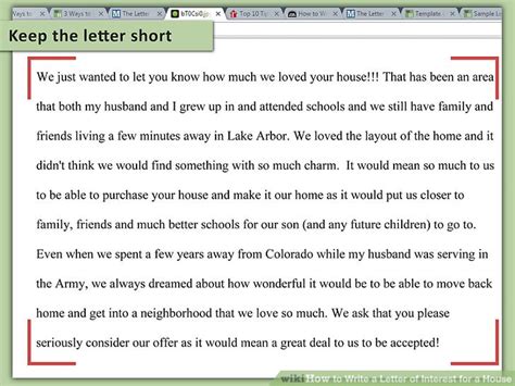 To achieve this, it is recommended by realtor.com to flatter the seller by praising the decoration or design of the house and, for example, complimenting them on the diy back yard. 3 Ways to Write a Letter of Interest for a House - wikiHow