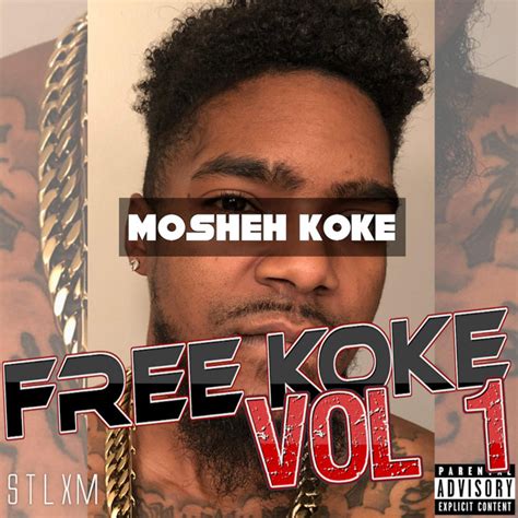 Free Koke Vol 1 Ep By Mosheh Koke Spotify