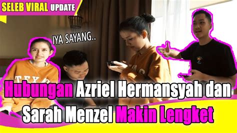 Azriel Hermansyah Dan Sarah Menzel Jadi Perhatian Netizen Youtube