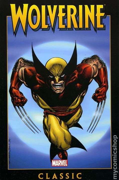 Wolverine Classic Tpb 2005 2007 Marvel Comic Books