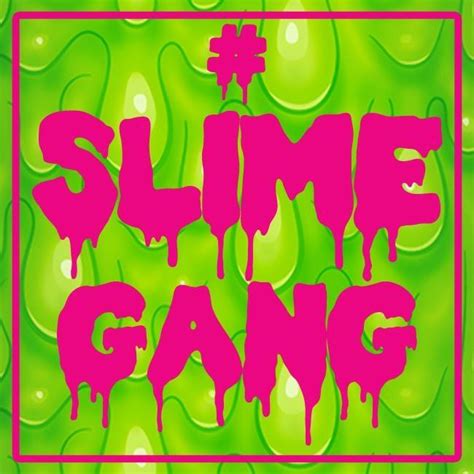 Slime Gang Home