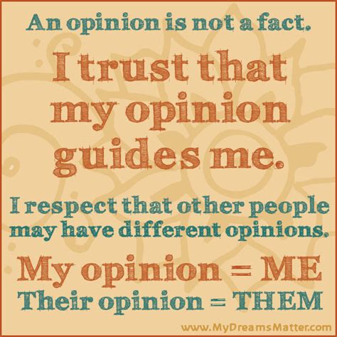 Everyone Has Different Opinion Quotes Quotesgram