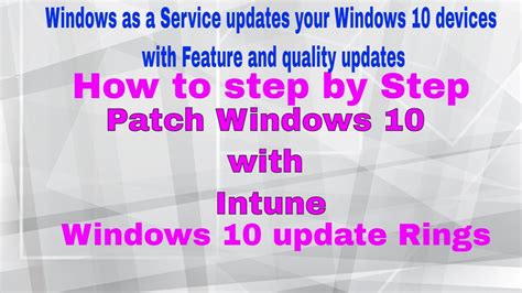 Configure Intune Patching Windows 10 Windows Update Ring Patching And