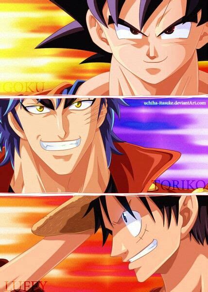 Goku Toriko And Luffy Dragon Ball Gt Dragon Ball Super Like Image