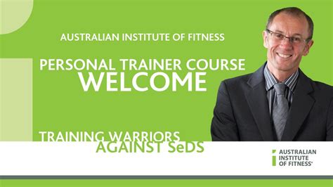 Australian Institute Of Fitness Personal Trainer Course Welcome Youtube