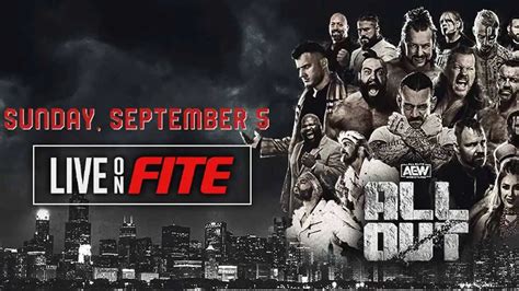 Fite TV To Stream AEW All Out 2021 PPV In United States Also ITN WWE