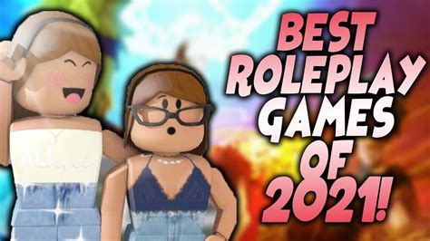 10 Best Roblox Roleplay Games Of 2021 Youtube