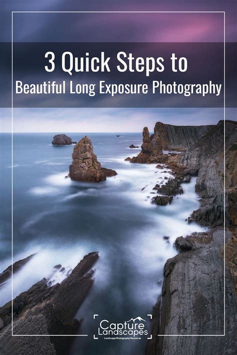 3 Quick Steps To Beautiful Long Exposure Photography Artofit