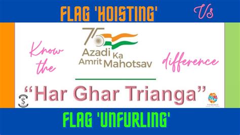Flag Hoisting Vs Flag Unfurling Know The Difference Youtube