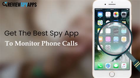 Get The Best Spy App To Monitor Phone Calls ReviewSpyApps