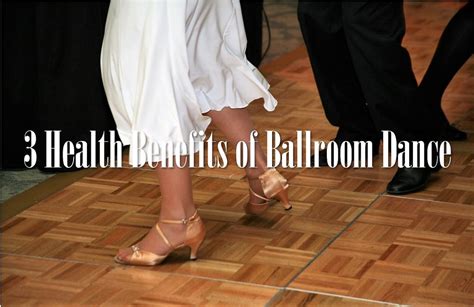 3 Health Benefits Of Ballroom Dance Adventures In Dance