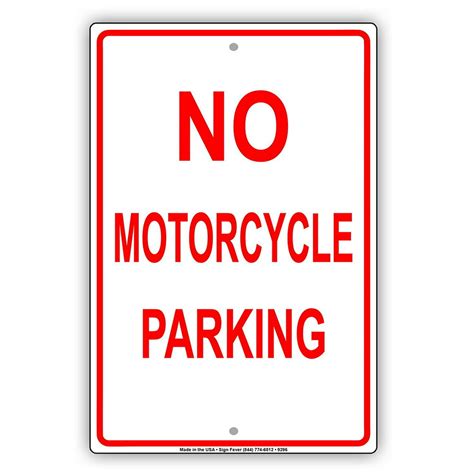 No Motorcycle Parking Restricted Parking Area Warning Caution Notice